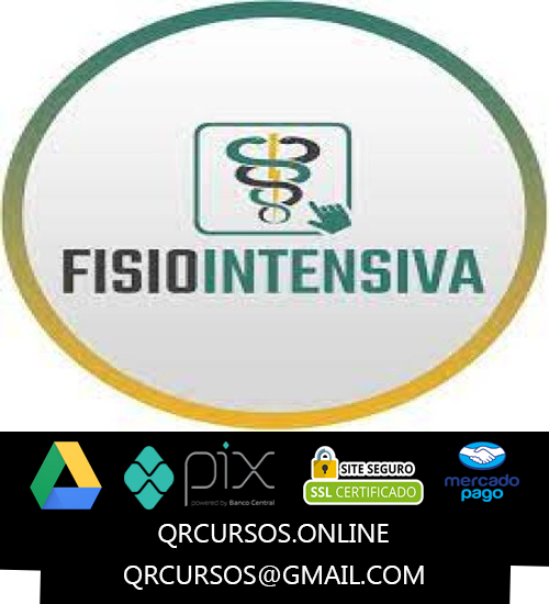 Fundamentos da Fisioterapia Hospitalar e Terapia Intensiva Fisiointensiva