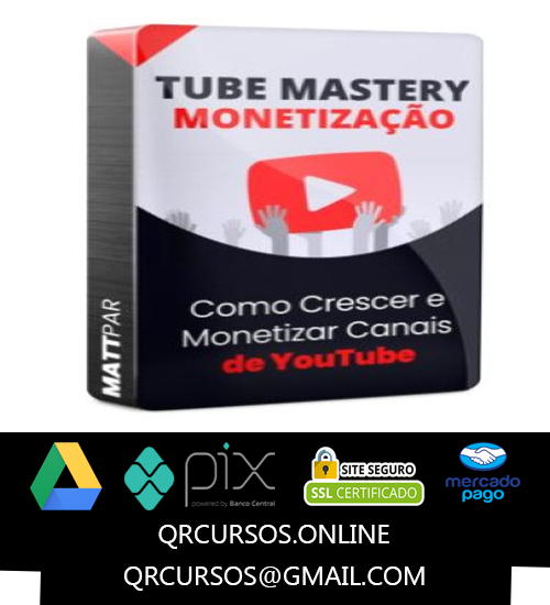 Tube Mastery e Monetização Brasil - Fernando Nogueira 2024