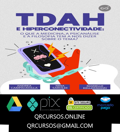Casa do Saber TDAH e Hiperconectividade - Diversos Autores