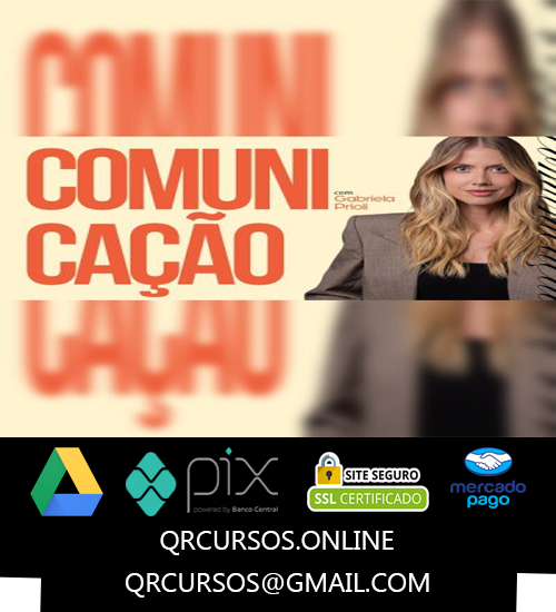 Comunicacao com Gabriela Prioli - Gabriela Prioli 2025