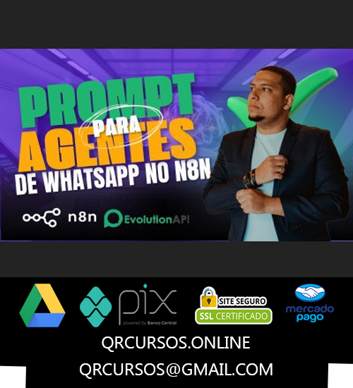 Evolution API Negocios com Agentes de IA N8N - Gustavo Neri 2025