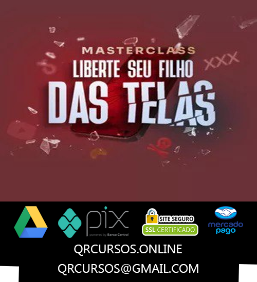 Masterclass Liberte Seu Filho das Telas - Déia e Tiba 2025