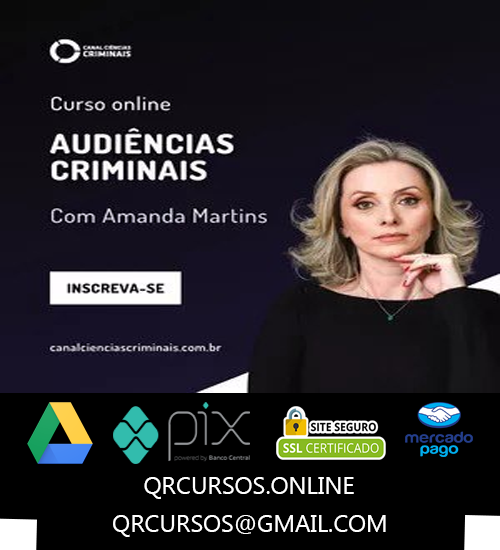 Inicial 2 Audiências Criminais - Canal Ciências Criminais - Amanda Martins