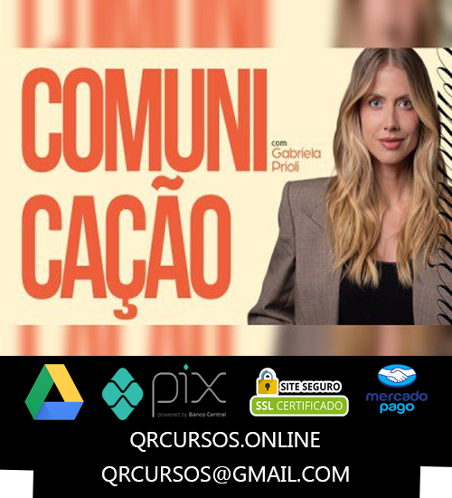 Comunicacao com Gabriela Prioli - Gabriela Prioli 2025