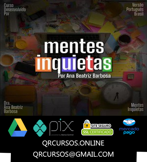 Mentes Inquietas - Superando o TDAH - Dra