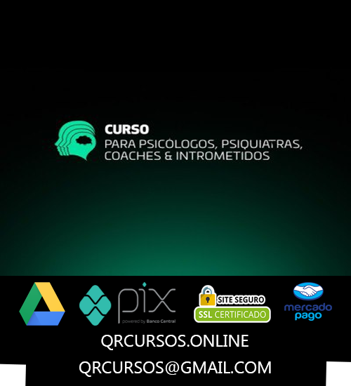 Curso para PSICÓLOGOS PSIQUIATRAS COACHES & INTROMETIDOS - Italo Marsili