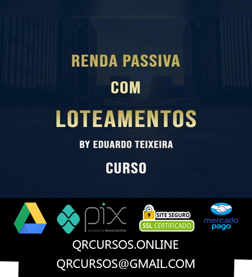 Inicial 31 Renda Passiva com Loteamentos - Eduardo Teixeira